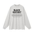 Men's Unisex Long Sleeve T-Shirt: Black History Is More Than Oppression