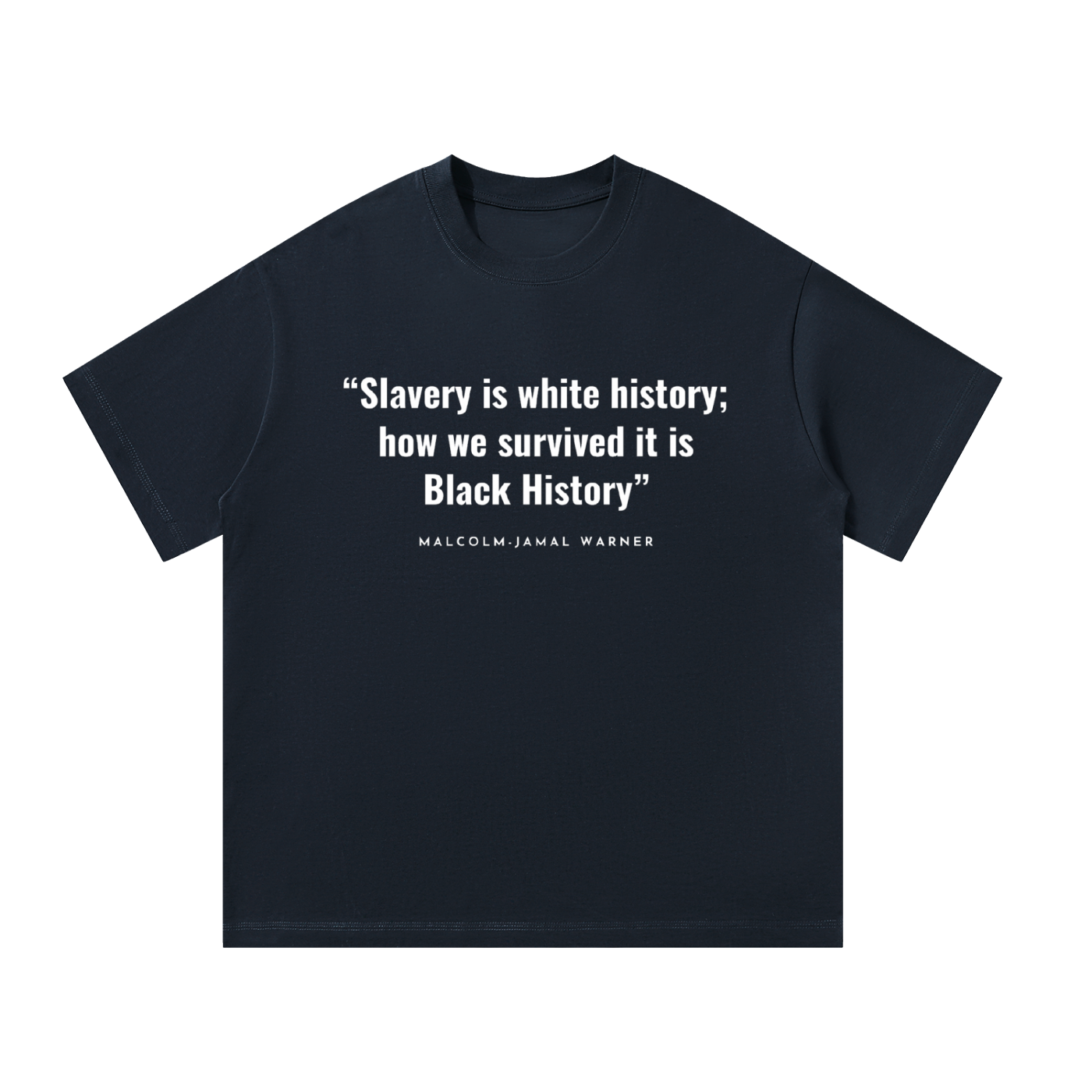 Oversized T-Shirt: Malcolm Jamal Warner Quote