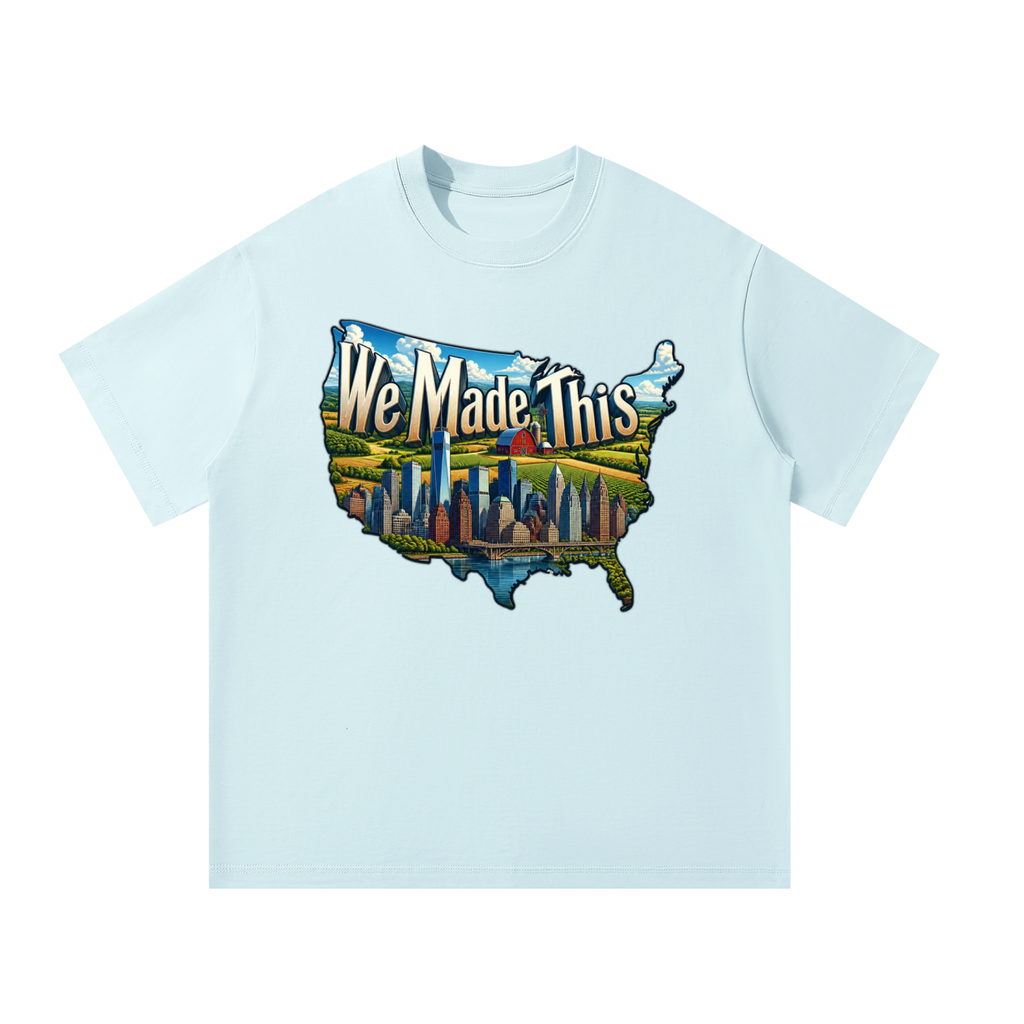 Oversized T-Shirt: We Made This