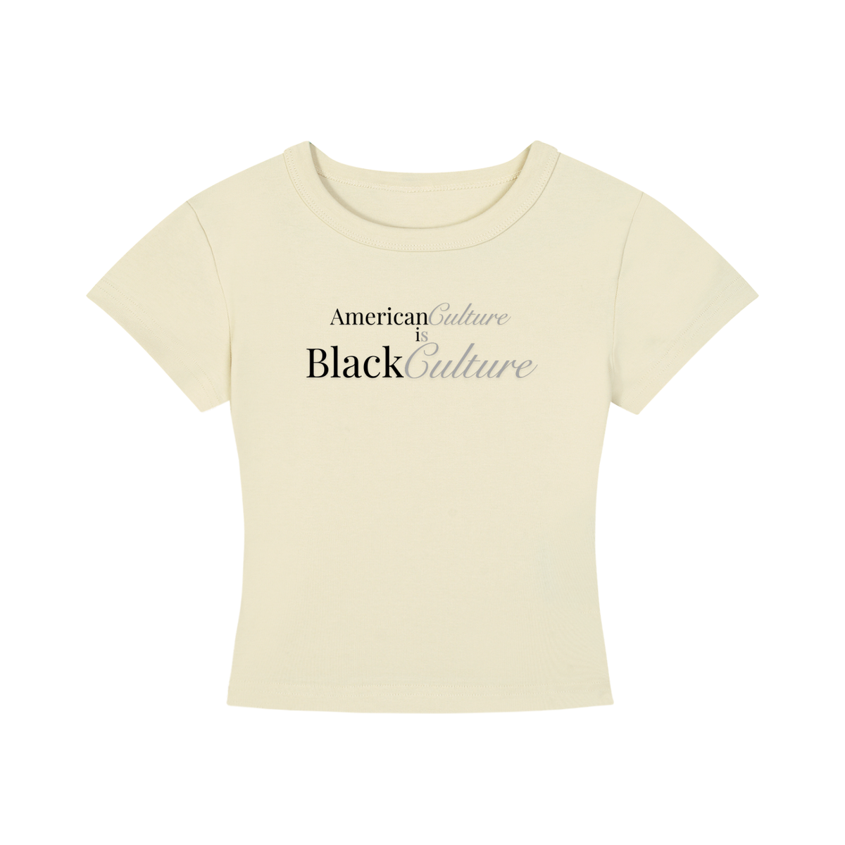 Women's Cropped T-Shirt: American Culture is Black Culture