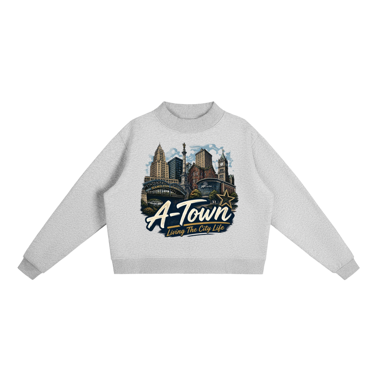 A-Town/Allentown: Living The City Life - Women's Essential Fleece Mock-Neck Crew Sweatshirt