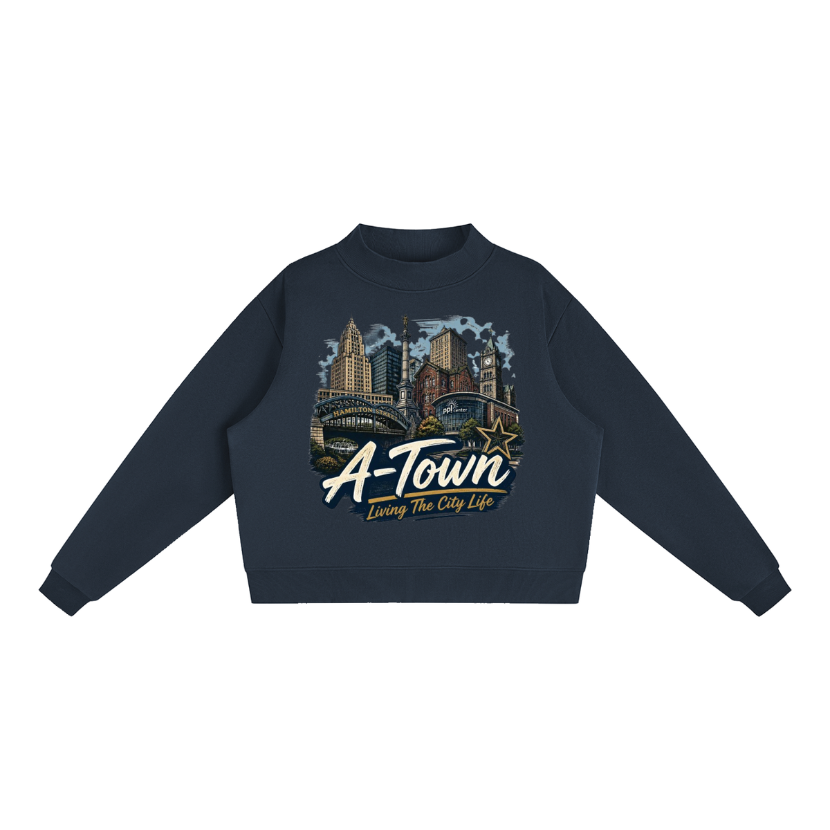 A-Town/Allentown: Living The City Life - Women's Essential Fleece Mock-Neck Crew Sweatshirt