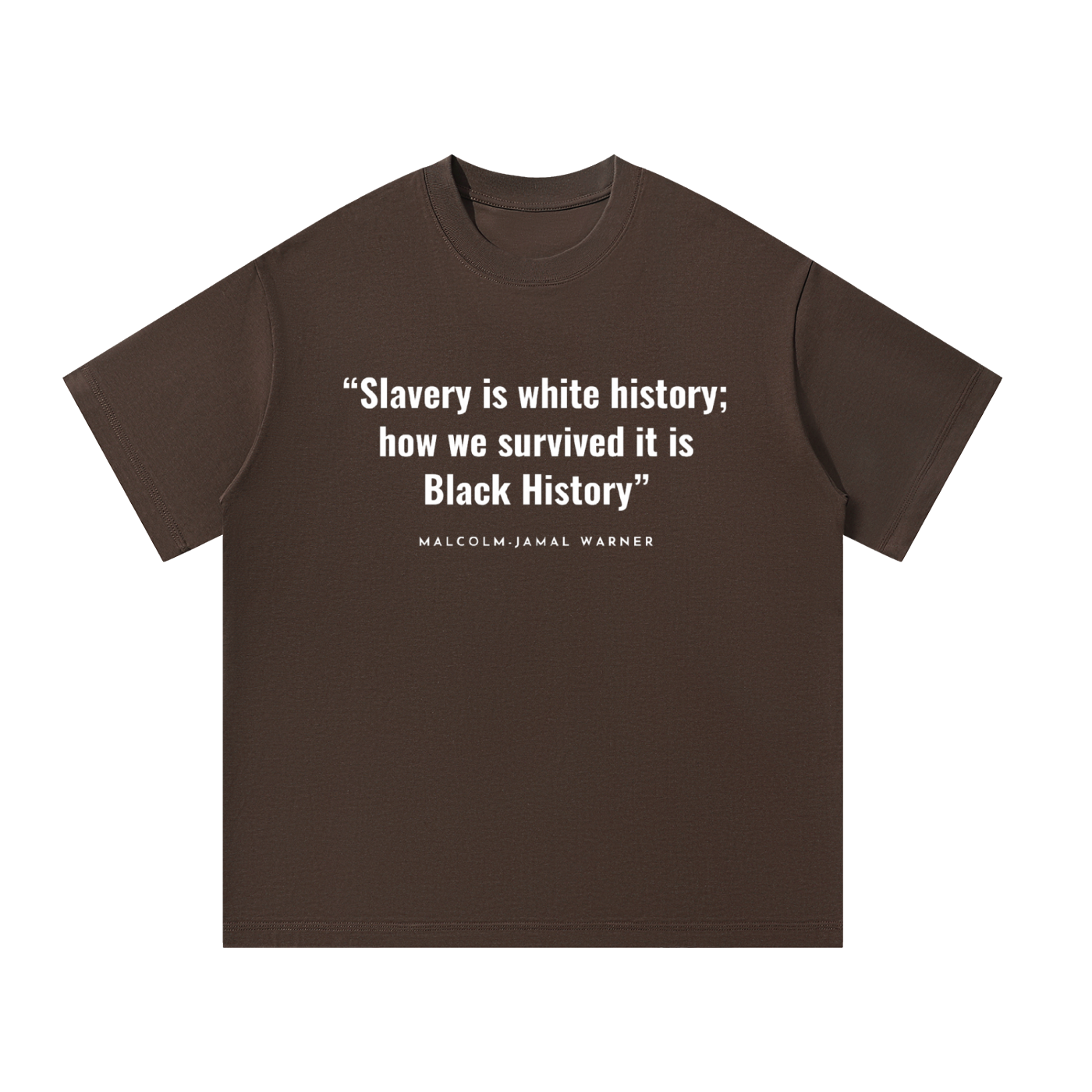 Oversized T-Shirt: Malcolm Jamal Warner Quote