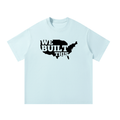 Men's Oversized T-Shirt: We Built This Tee