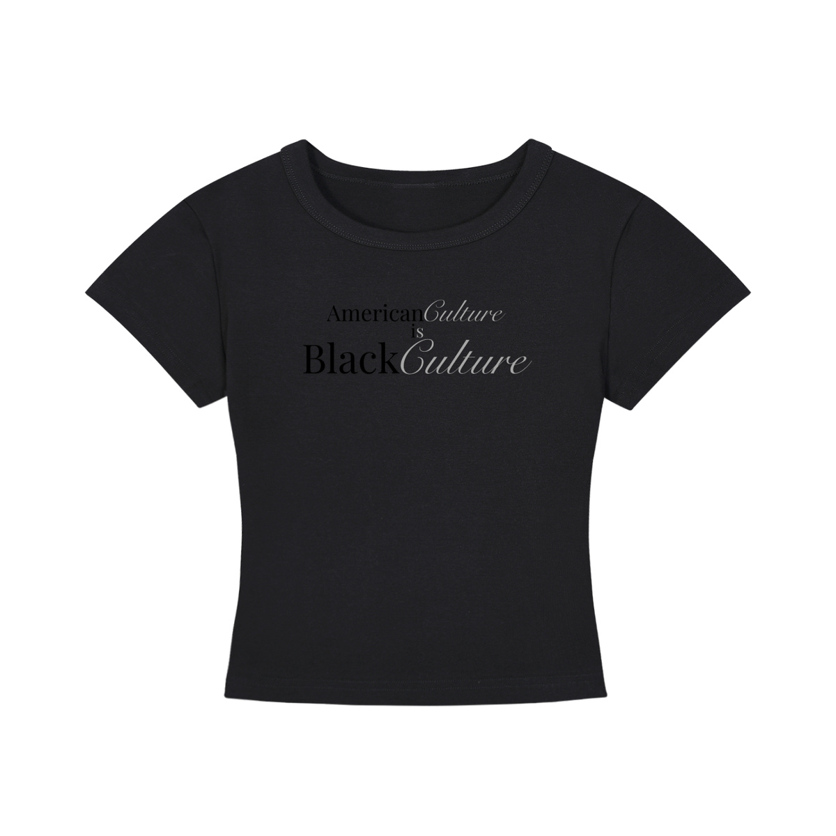 Women's Cropped T-Shirt: American Culture is Black Culture