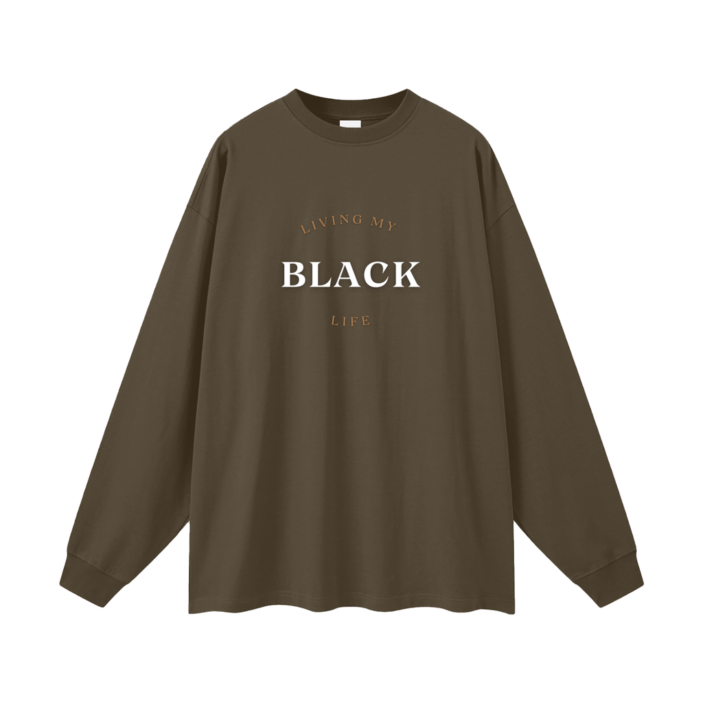 Living My Black Life - Men's Oversized  Long Sleeve T-Shirt