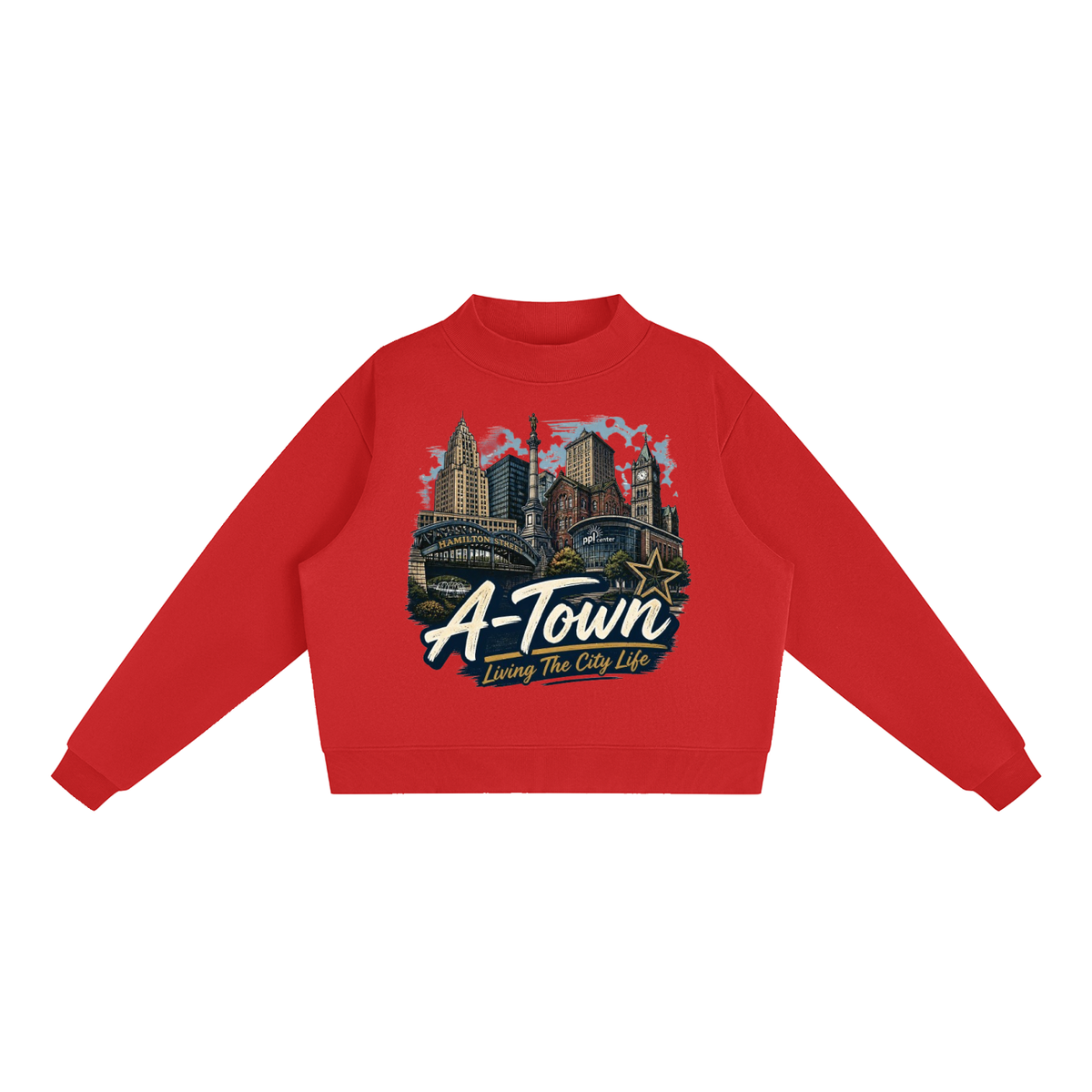 A-Town/Allentown: Living The City Life - Women's Essential Fleece Mock-Neck Crew Sweatshirt