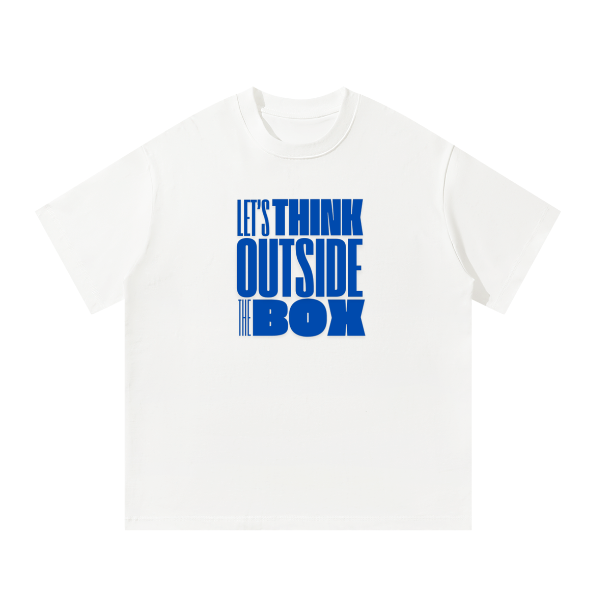 Men's Oversized T-Shirt: Let's Think Outside The Box